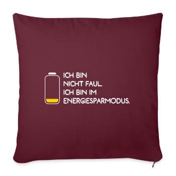 Nicht Faul - im Energiesparmodus - hell - Sofakissen mit Füllung 45 x 45 cm - Burgunderrot - Vorne
