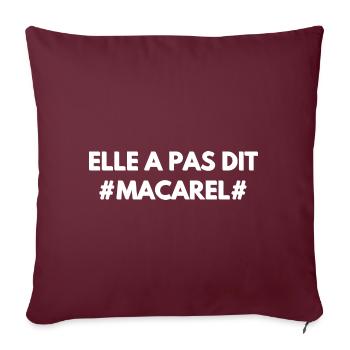 Elle a pas dit Macarel - Coussin et housse de 45 x 45 cm - bordeaux - Devant