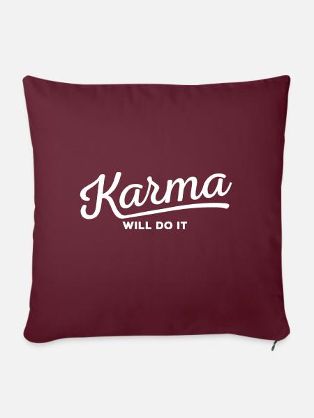 Karma will do it - Sofakissen mit Füllung 45 x 45 cm - Burgunderrot