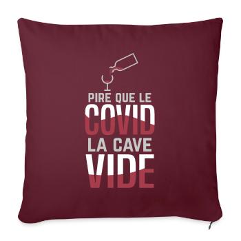 Jeux de mots covid humour cave vide vigneron vin - Coussin et housse de 45 x 45 cm - bordeaux - Devant