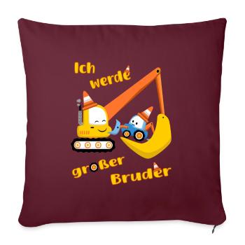 Ich werde großer Bruder – Bagger und Trecker - Sofakissen mit Füllung 45 x 45 cm - Burgunderrot - Vorne