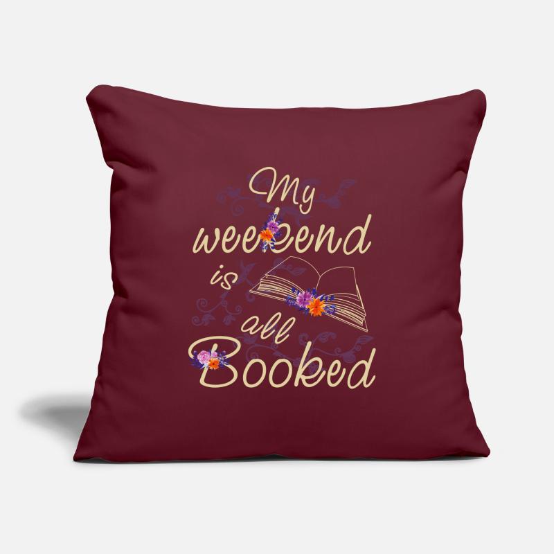 My Weekend is All Booked Funny Book Reader Reading Sofakissen mit Füllung 45 x 45 cm