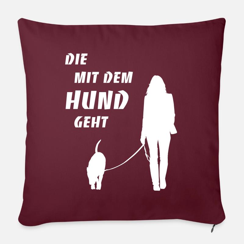 Die mit dem Hund geht 2 - Sofakissen mit Füllung 45 x 45 cm - Burgunderrot