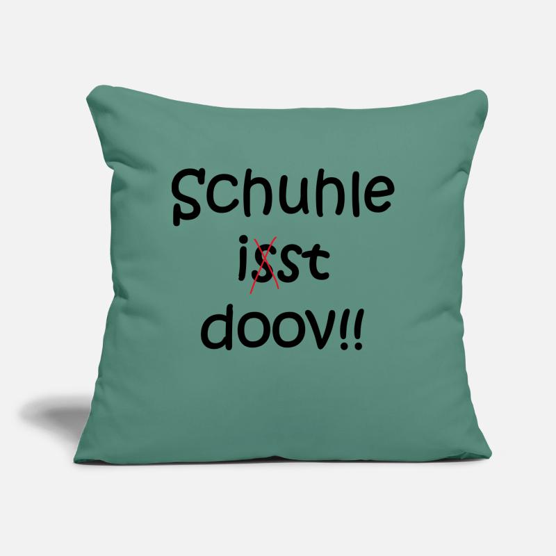 Schule ist doof ... oder doch nicht? Sofakissen mit Füllung 45 x 45 cm
