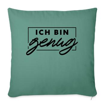 Je suis assez - Coussin et housse de 45 x 45 cm - vert sapin - Devant