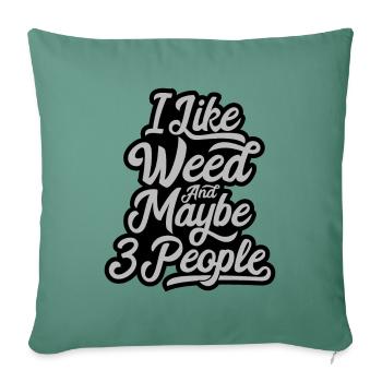 Cannabis Marijuana Weed Fumer - Coussin et housse de 45 x 45 cm - vert sapin - Devant