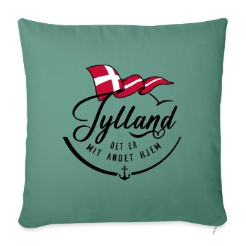 JYLLAND - My second home - b - Sofa pillow with filling 45cm x 45cm - cypress green - Front