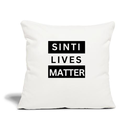Sinti Lives Matter - Sofakissen mit Füllung 45 x 45 cm