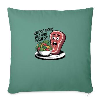 Je ne mange rien de ce qui mange ma nourriture - Coussin et housse de 45 x 45 cm - vert sapin - Devant