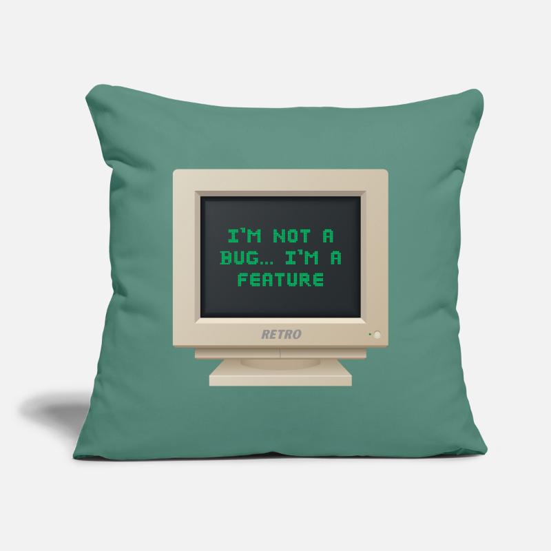 CRT Design - Ich bin kein Bug, ich bin ein Feature Sofakissen mit Füllung 45 x 45 cm