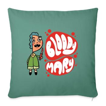 Bloody Mary - It's going to be bloody - Sofa pillow with filling 45cm x 45cm - cypress green - Front