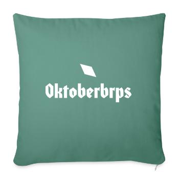 Chemise brpst d’octobre pour la soif de bière contre le hoquet - Coussin et housse de 45 x 45 cm - vert sapin - Devant