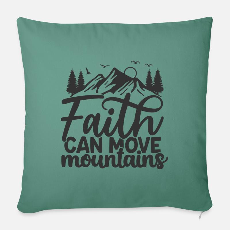 La foi peut déplacer des montagnes - Coussin et housse de 45 x 45 cm - vert sapin