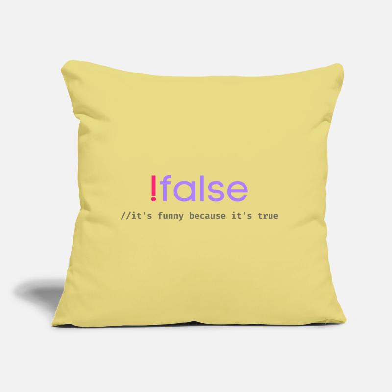 Jeu de mots sur la programmation Ifalse Funny Coder Coussin et housse de 45 x 45 cm