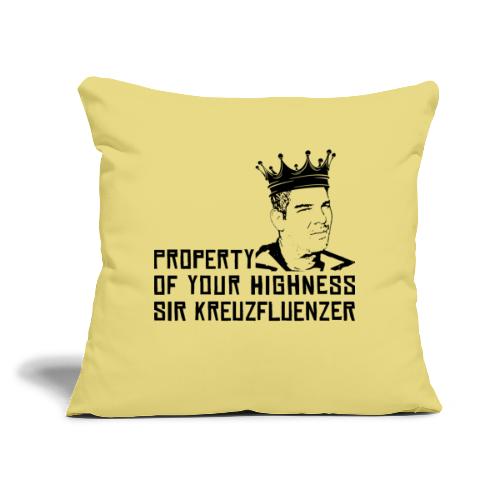 Property of your Highness Black - Sofakissen mit Füllung 45 x 45 cm