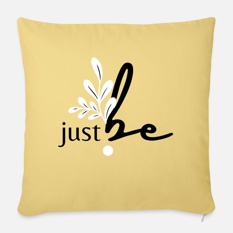 just be. - Sofakissen mit Füllung 45 x 45 cm - Hellgelb