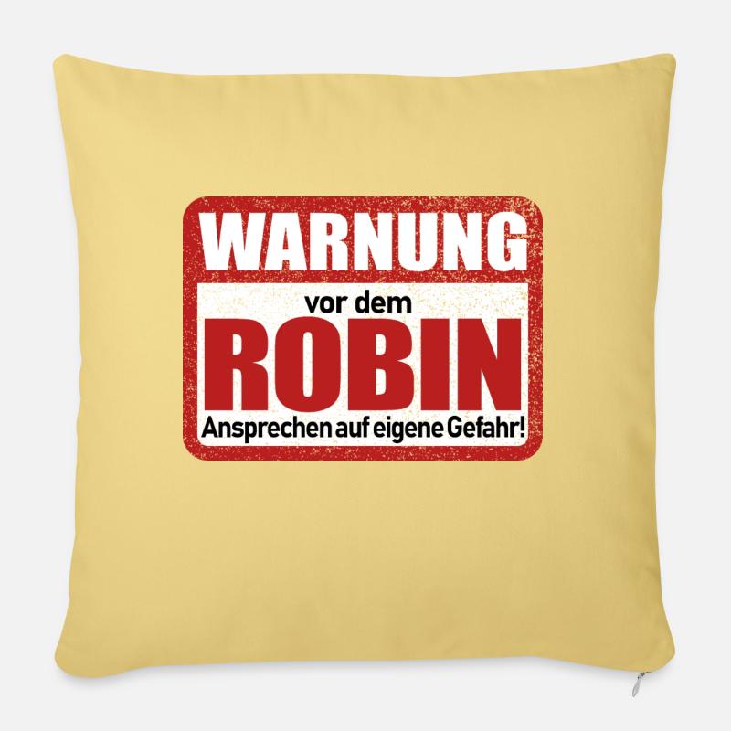 Robin Name Lustiges Warnschild - Sofakissen mit Füllung 45 x 45 cm - Hellgelb