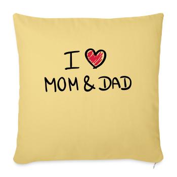 i love mom & dad - Sofakissen mit Füllung 45 x 45 cm - Hellgelb - Vorne