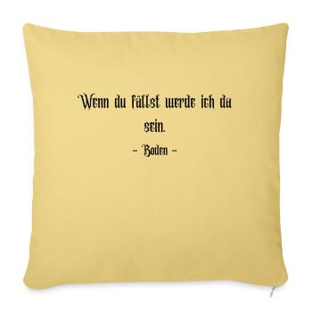 Wenn du fällst werde ich da sein - Sofakissen mit Füllung 45 x 45 cm - Hellgelb - Vorne