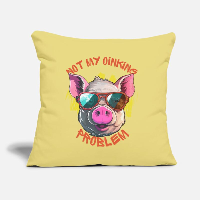 Not My Oinking Problem Sofa pillow with filling 45cm x 45cm