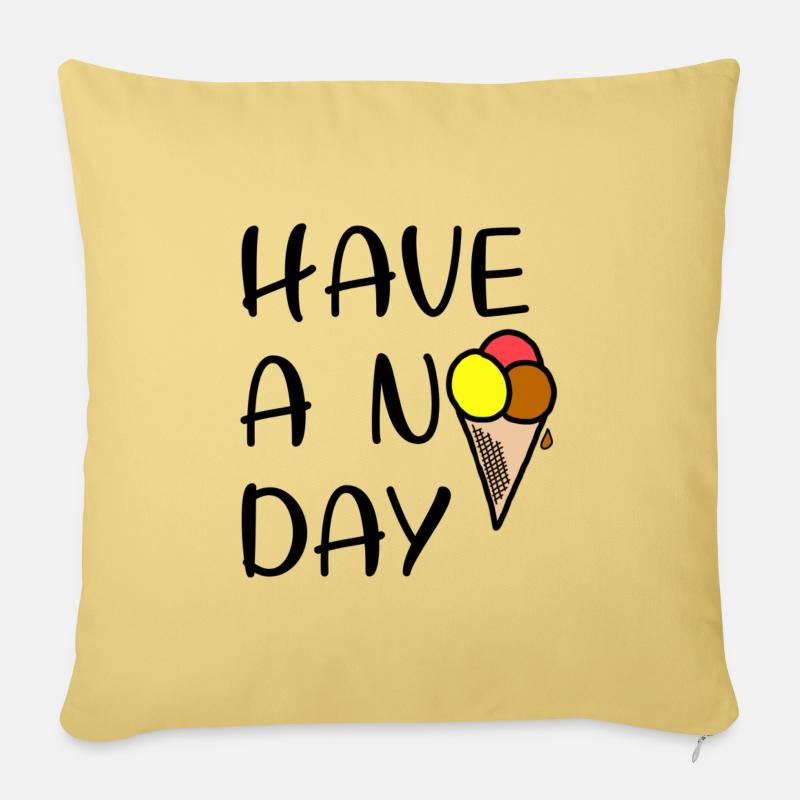 Have a nice day - lecker Schlecker - Sofakissen mit Füllung 45 x 45 cm - Hellgelb