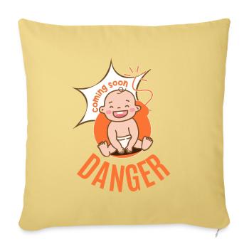 Coming Soon - Danger - Pregnancy Announcement - Sofa pillow with filling 45cm x 45cm - washed yellow - Front