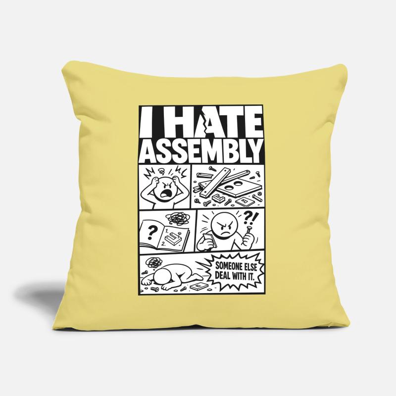 Je déteste les instructions d’assemblage Coussin et housse de 45 x 45 cm