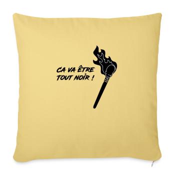 ca va etre tout noir - Coussin et housse de 45 x 45 cm - jaune délavé - Devant