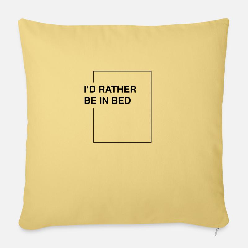 I'd rather be in bed - Sofakissen mit Füllung 45 x 45 cm - Hellgelb