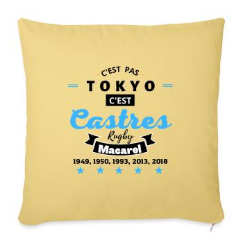 C'est pas TOKYO, c'est Castres Rugby.N - Coussin et housse de 45 x 45 cm - jaune délavé - Devant