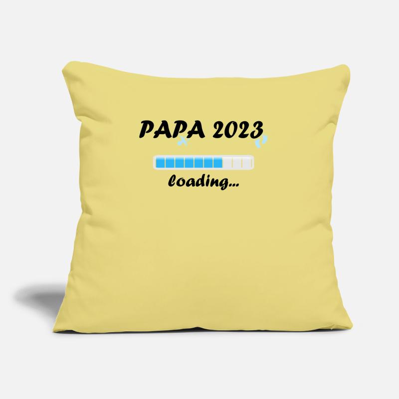 Papa 2023 Loading Paternity Dad Becoming a Father Fun Sofa pillow with filling 45cm x 45cm