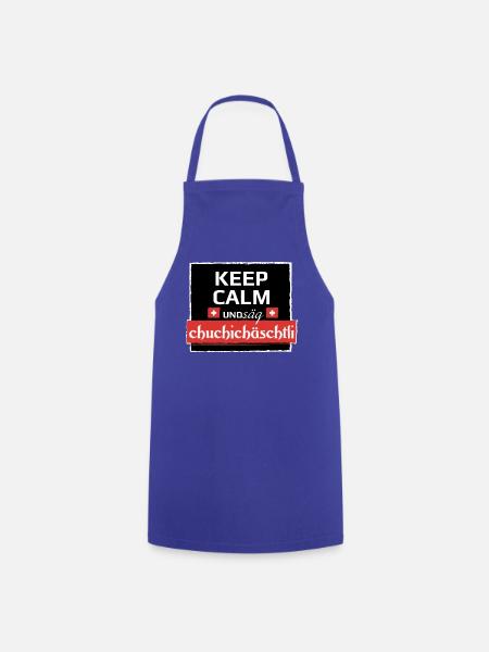 KeepCalm und Schweizerdeutsch - Kochschürze - Royalblau