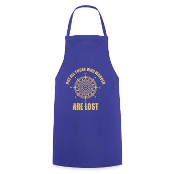 Not all those who wander are lost - Cooking Apron - royal blue - Front - AI Model Male 185 dark (185cm)