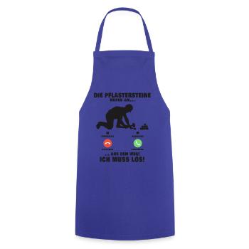 Die Pflastersteine rufen Pflasterer Anruf - Kochschürze - Royalblau - Vorne - AI Model Male 185 dark (185cm)