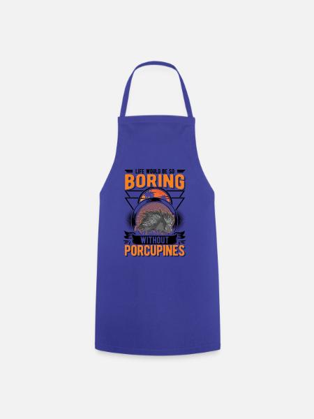 Stachelschwein Geschenk Porcupine - Kochschürze - Royalblau