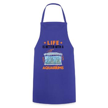 La vie est meilleure avec un Aquariums Aquascaping - Tablier de cuisine - bleu royal - Devant - AI Model Male 185 dark (185cm)