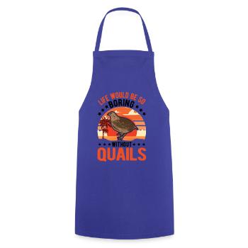 Warning quail quail breeding quail breeder - Cooking Apron - royal blue - Front - AI Model Male 185 dark (185cm)