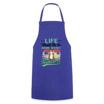 Hamster Owner Golden Hamster Hamster - Cooking Apron - royal blue - Front - AI Model Male 185 dark (185cm)