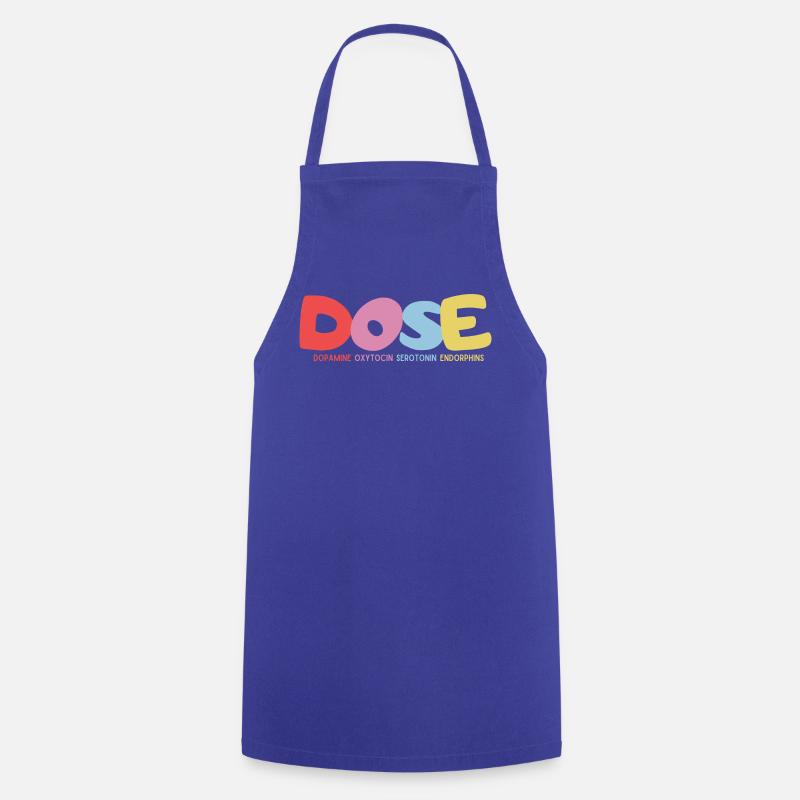 DOSE-Dopamine•Ocytocine•Sérotonine•Endorphines - Tablier de cuisine - bleu royal