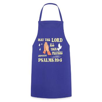 Psalm 20:5 May the Lord... - Cooking Apron - royal blue - Front - AI Model Male 185 dark (185cm)