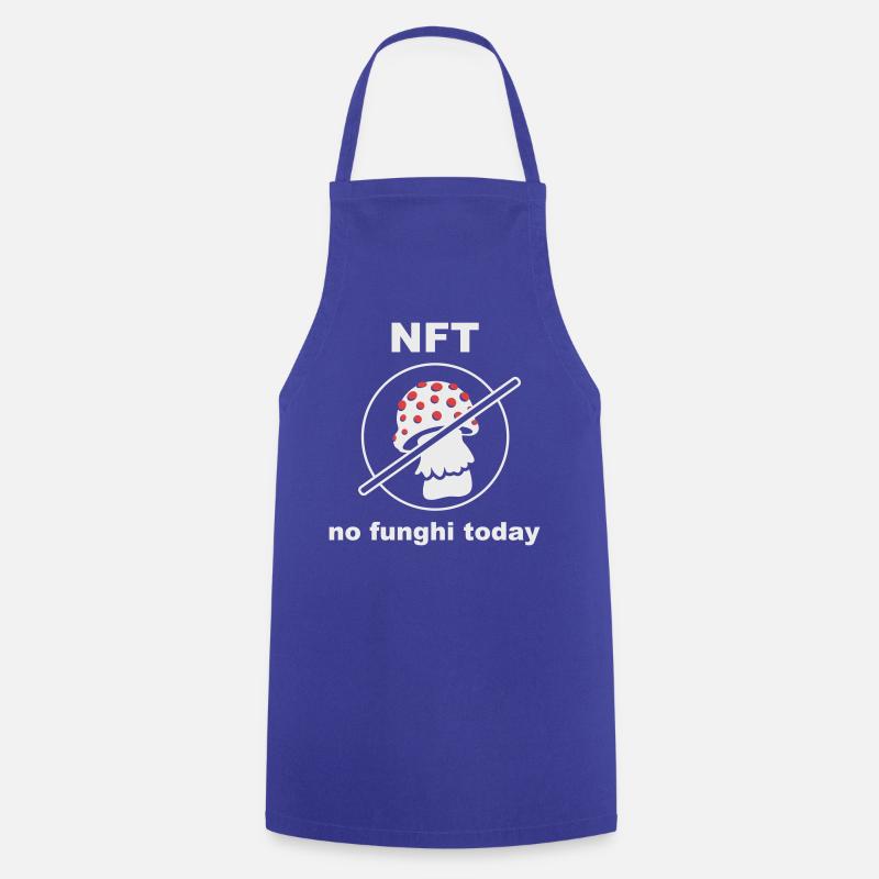 NFT - No funghi Today - Cooking Apron - royal blue