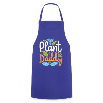 Plant Daddy – Fun Botany & Plant Lover - Cooking Apron - royal blue - Front - AI Model Male 185 dark (185cm)