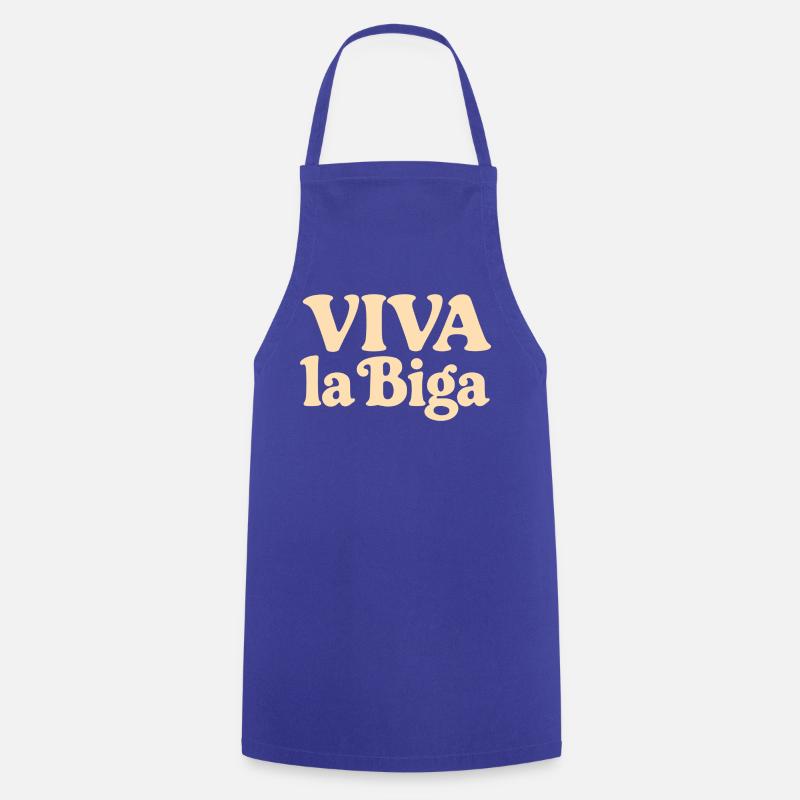 Viva la Biga - Vive la pâte pré-pâte ! - Tablier de cuisine - bleu royal