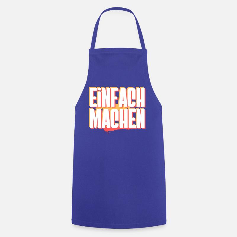 Einfach machen - Cooking Apron - royal blue