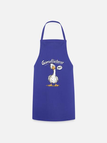 Gänseflüsterer – Lustige Gans Spruch Tierhumor - Kochschürze - Royalblau