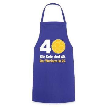 40. Geburtstag Handball – Wurfarm ist erst 25 - Kochschürze - Royalblau - Vorne - AI Model Male 185 dark (185cm)