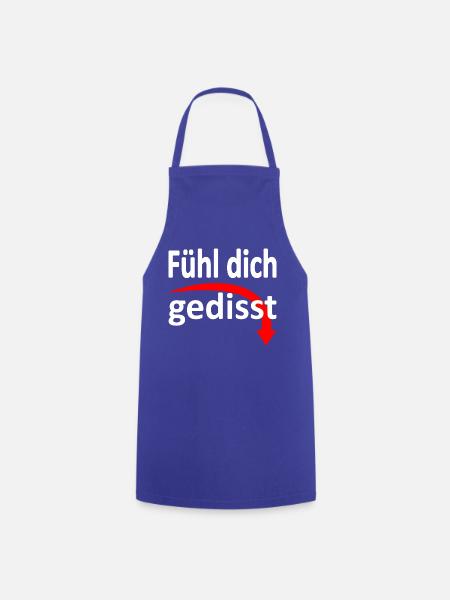 Fühl dich gedisst - Version 3 - Kochschürze - Royalblau