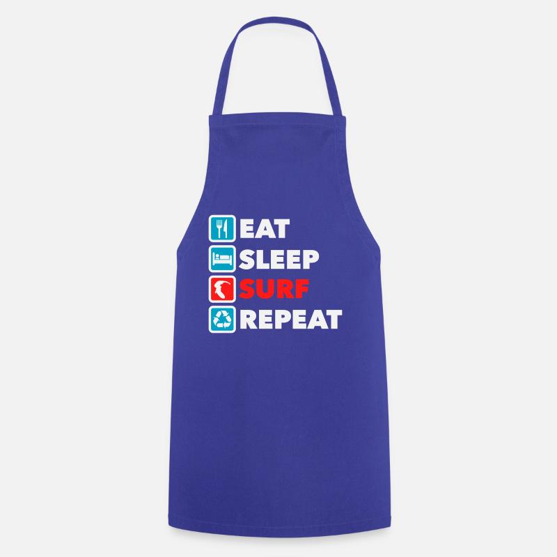 Eat Sleep Surf Repeat - Cooking Apron - royal blue