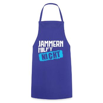 Lustiger Spruch Büro Kollegin Mitarbeiter Jammern - Kochschürze - Royalblau - Vorne - AI Model Male 185 dark (185cm)