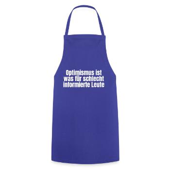 Lustiger ironischer Spruch - Optimismus - Kochschürze - Royalblau - Vorne - AI Model Male 185 dark (185cm)